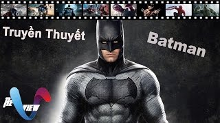 Truyền Thuyết Về Batman Redux [upl. by Zebulon789]