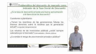 La Tasa de Descuento Social Guión   UPV [upl. by Erusaert]