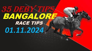 Bangalore Race Tips 01112024 [upl. by Oicafinob284]