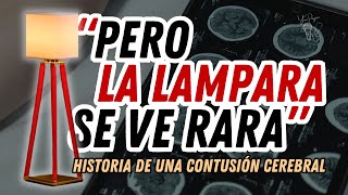 UNA CONTUSION CEREBRAL LA HISTORIA DEL TREND lalamparaseverara 🧐☢ creepypasta concussion [upl. by Ecissej]