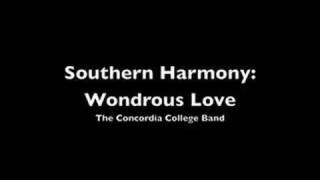 Southern Harmony II Wondrous Love [upl. by Saitam337]