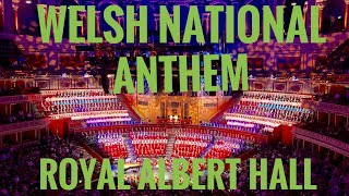 Best Welsh National Anthem at the Royal Albert Halloh the passion [upl. by Lehacim]