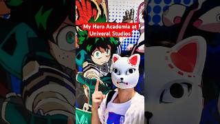 My Hero Academia at Universal Studios Japan [upl. by Gerlac]