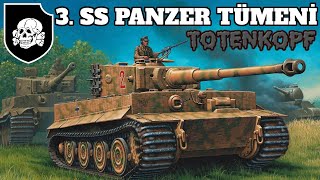 3 SS Panzer Tümeni Totenkopf – En Korkulan Waffen SS Birimi [upl. by Humpage16]