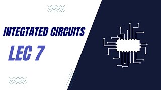 IC  OpAmp NonLinear Applications  Lecture 7 [upl. by Thorrlow]