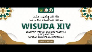 WISUDA XIV LTIQ ASSYIFA  Angkatan 15 [upl. by Namyl]