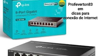 Dica para melhorar sua conexão Switch 8 portas TPLink [upl. by Rodney]