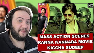 Sudeep Mass Action Scenes  Ranna Kannada Movie  Kiccha Sudeep  PRODUCER REACTS KANNADA 🇮🇳 [upl. by Kaleena]