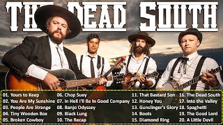 The Dead South  Folk  Bluegrass  The Best of The Dead South  The Dead South Greatest Hits [upl. by Ploch]