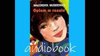 audiobook Opium w rosole część 1 [upl. by Heidy]