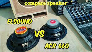 compare speaker elsound vs speaker acr 660 box miniscoop 6 inch mixer ashley [upl. by Ahtar408]