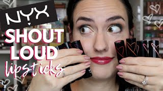 NYX Shout Loud Satin Lipsticks  Lip Swatches  Review [upl. by Elvis]