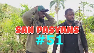 SAN PASYANS EP 51 FULL EPISODE [upl. by Sousa]