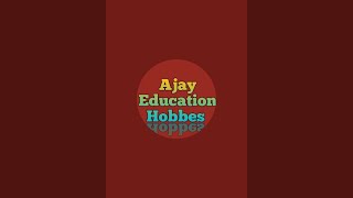 Ajay Education Hobbes is live [upl. by Annabella292]