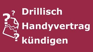 Drillisch Handyvertrag kündigen So geht ´s [upl. by Grani164]