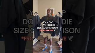 YEEZY GAP DOVE HOODIE LA ARCHIVE SIZE COMPARISON 🕊️ shorts yeezy gap style streetwear fashion [upl. by Leirza]