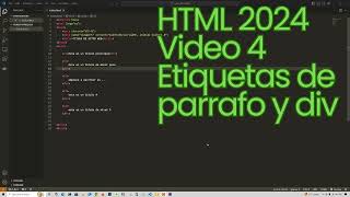 Curso HTML 2024 Parrafos y Div [upl. by Scottie]