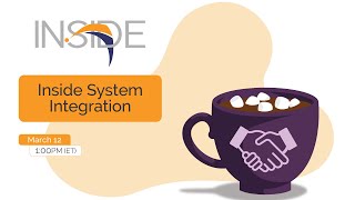 March 2024  Inside System Integration [upl. by Aniras182]