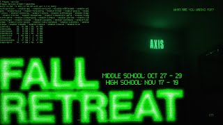 Axis Fall Retreat 2023  Announcement [upl. by Dixil]