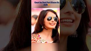 Ishqbaaz Rikara  Ishqbaaz Gauri Ka Pani Puri Khane Ka Style  shorts viralvideo ytshorts rikara [upl. by Enitsahc]