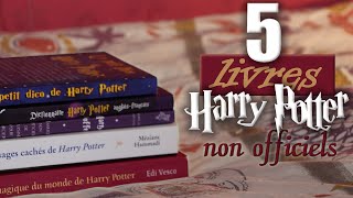 5 livres Harry Potter Non Officiels [upl. by Pazit]