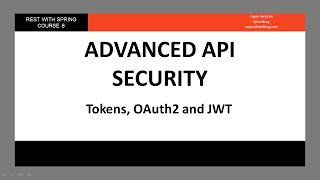 Tokens OAuth2 and JWT in a Spring API RWS  Module 6  Lesson 3 [upl. by Nino556]