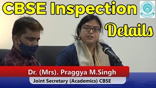 CBSE Joint Secretary Dr Pragya Singh  Process of Inspection Detail  New Affiliation System  SARAS [upl. by Ettenauq710]