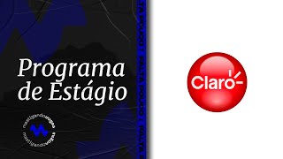 Como passar no Estágio CLARO 2024 [upl. by Enelam]