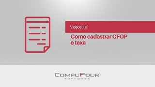 Como Cadastrar CFOP e Taxa  Clipp Store 2016 [upl. by Whitten]