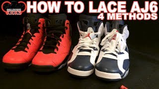 How to Lace Air Jordan 6 VI Sneakers 4 Different Ways [upl. by Zach25]