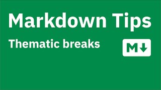 Markdown tips — Section breaks  thematic breaks [upl. by Resor662]