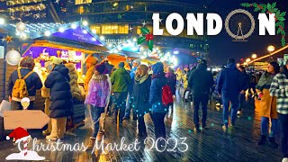 🎄LONDON CHRISTMAS MARKET 2023  LONDON BRIDGE CHRIISTMAS MARKET TOUR🇬🇧 [upl. by Aneehsat]