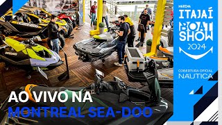 AO VIVO na Montreal Powersports  Marina Itajaí Boat Show 2024  NÁUTICA [upl. by Etnasa401]