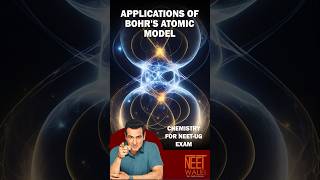 Bohrs Atomic Model Applications  Atomic Structure  NEET Chemistry  neet science chemistry [upl. by Siffre]