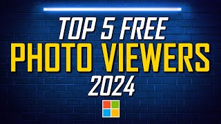 Top 5 Best FREE PHOTO VIEWERS for Windows 2024 [upl. by Malcolm197]