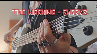 The Warning  Sharks Bass Cover [upl. by Haleemak]