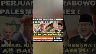 GEMPAR PERJUANGAN PRABOWO PALESTINA SUKSES❗️NETANYAHU DITETAPKAN PENJAHAT PERANG TAPI AS ANCAM RI😱 [upl. by Namyaw102]