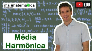 Matemática Básica  Aula 34  Média Harmônica [upl. by Eniamat]