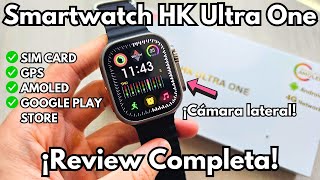 ¡Mucho MÁS que un Smartwatch 🚀 HK Ultra One AMOLED Cámara SIM Card Google Play Store 4G [upl. by Dorion]