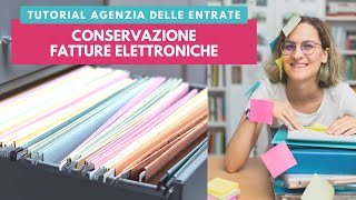 Come conservare le fatture elettroniche  Tutorial del sito dellAgenzia delle Entrate [upl. by Anelehs]