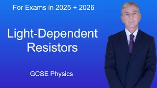 GCSE Physics Revision quotLightDependent Resistorsquot [upl. by Deidre]