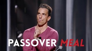 Passover Meal  Sebastian Maniscalco Arent You Embarrassed [upl. by Alac]