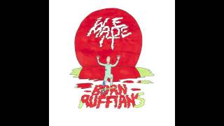 BORN RUFFIANS  We Made It [upl. by Reede]