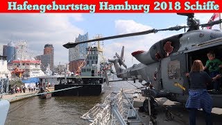 Hafengeburtstag Hamburg 2018  Schiffe im Hamburger Hafen [upl. by Renie17]