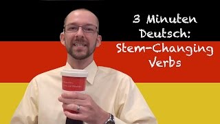 StemChanging Verbs  3 Minuten Deutsch Lesson 11  Deutsch lernen [upl. by Syla427]