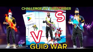 GUILD WAR  AWARA GAMING GUILD PLAYER VS CHILL GAMER GUILD PLAYER  20 Kill Challenge MY SUBSCRIBER [upl. by Edea]