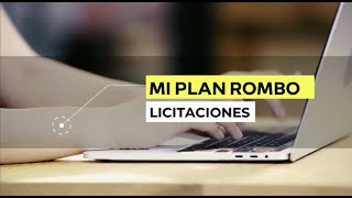 MI PLAN ROMBO  LICITACIONES [upl. by Chrissa60]