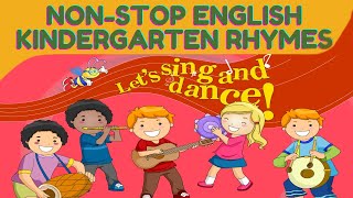 Non Stop English Kindergarten Rhymes for Kids I Kids Songs I Poem [upl. by Gilud]