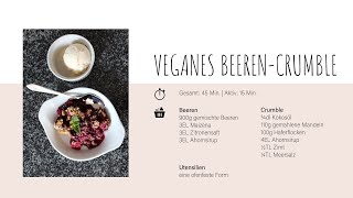 Veganes Beeren Crumble [upl. by Eemiaj]