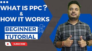 What is PPC amp How it Works PPC Tutorial for Beginners [upl. by Monson]